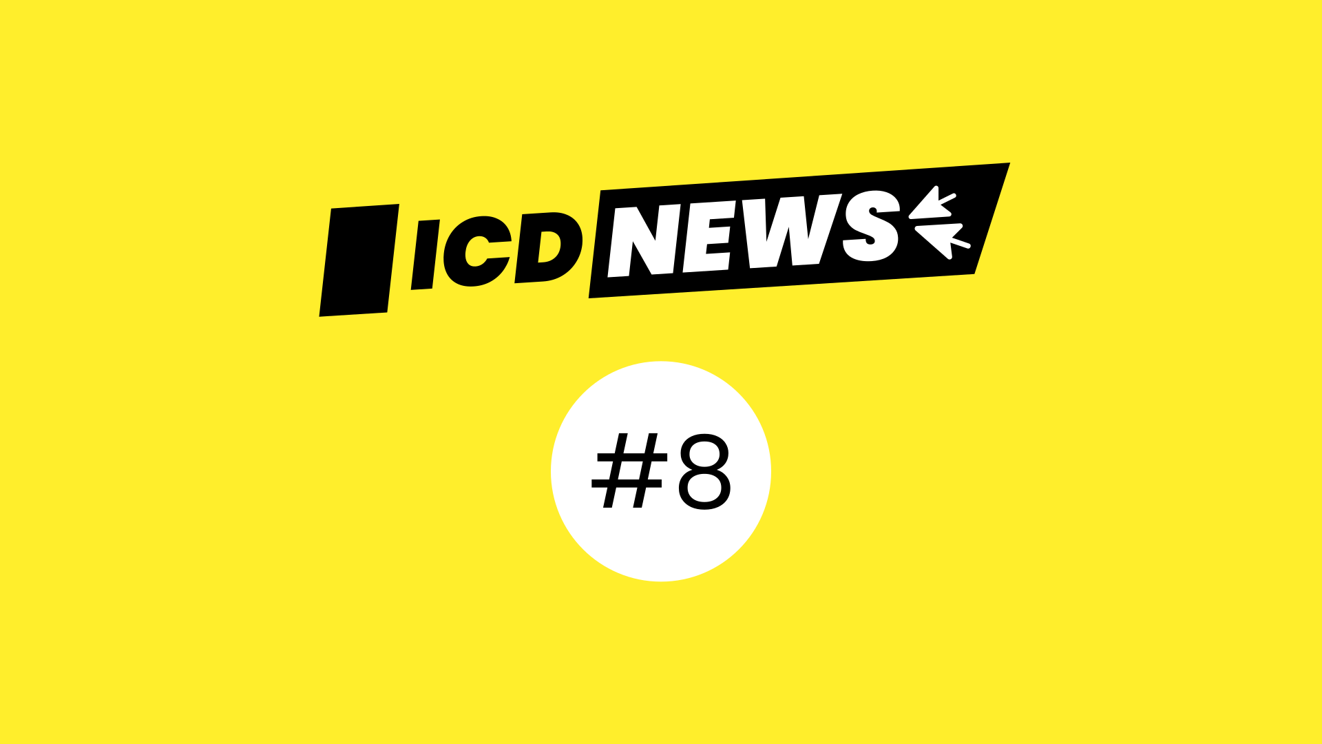 ICD News #8